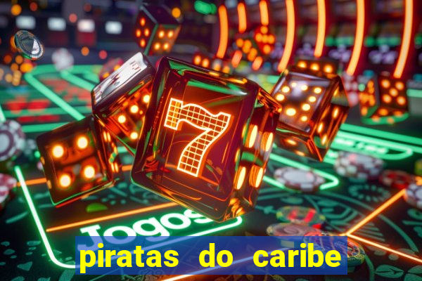 piratas do caribe filme completo dublado